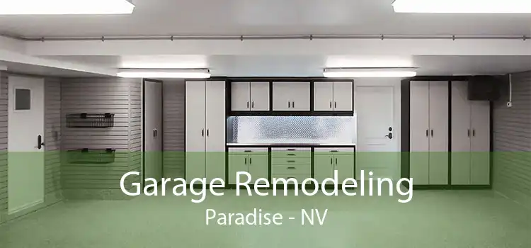 Garage Remodeling Paradise - NV