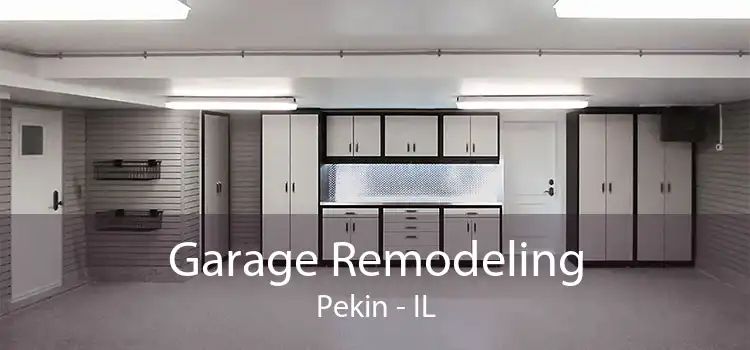 Garage Remodeling Pekin - IL