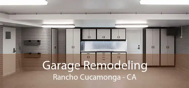 Garage Remodeling Rancho Cucamonga - CA