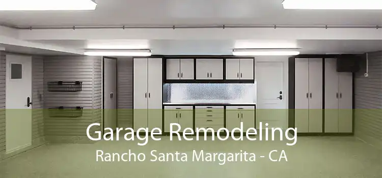 Garage Remodeling Rancho Santa Margarita - CA