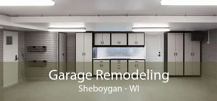 Garage Remodeling Sheboygan - WI