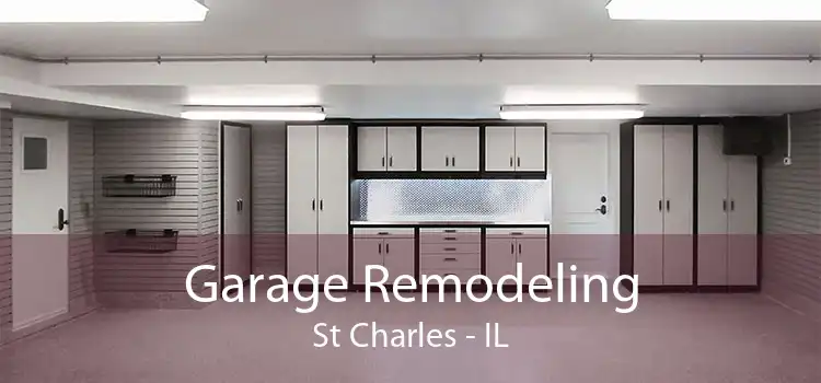 Garage Remodeling St Charles - IL
