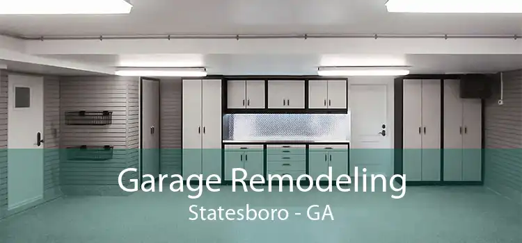 Garage Remodeling Statesboro - GA