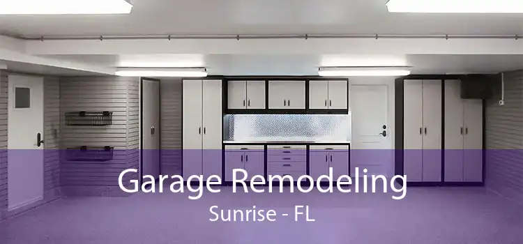 Garage Remodeling Sunrise - FL