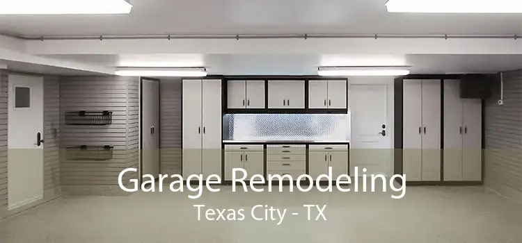 Garage Remodeling Texas City - TX