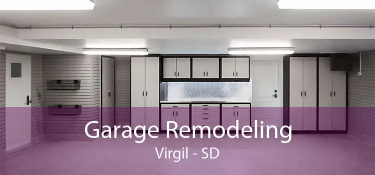 Garage Remodeling Virgil - SD