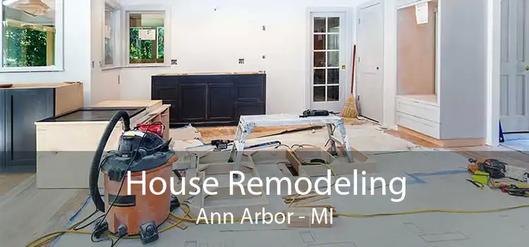 House Remodeling Ann Arbor - MI