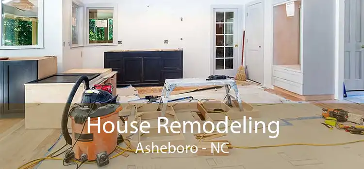 House Remodeling Asheboro - NC