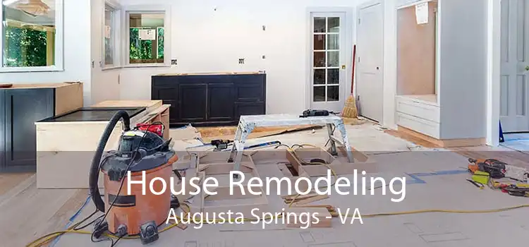 House Remodeling Augusta Springs - VA