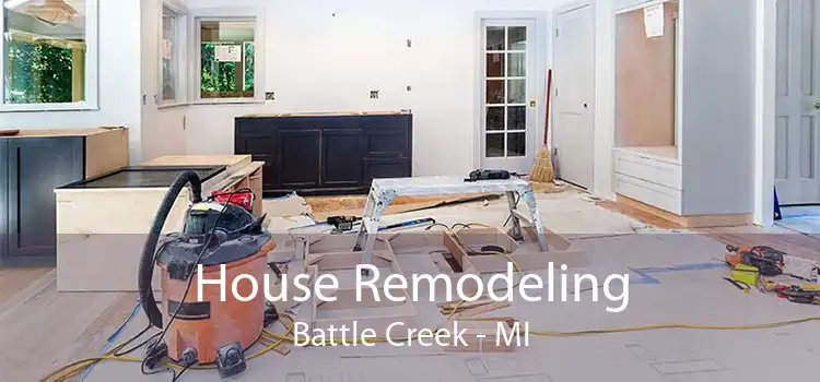 House Remodeling Battle Creek - MI