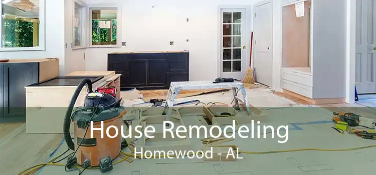 House Remodeling Homewood - AL