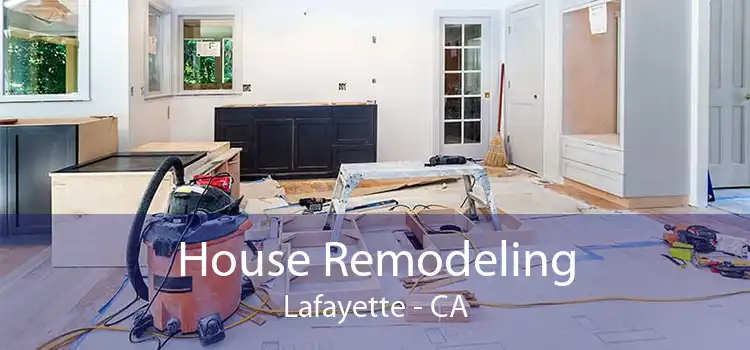 House Remodeling Lafayette - CA