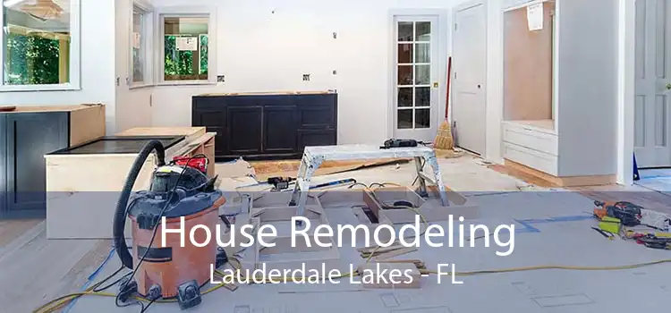 House Remodeling Lauderdale Lakes - FL
