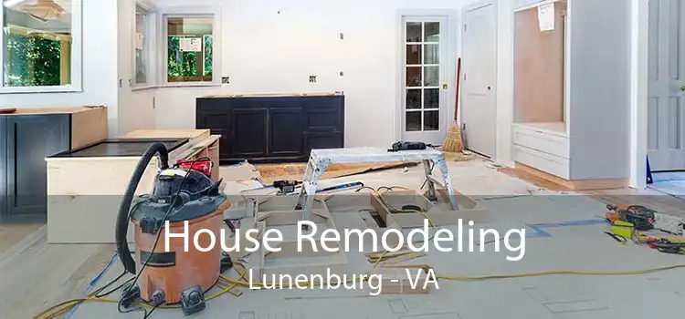 House Remodeling Lunenburg - VA