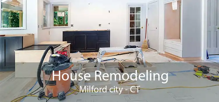 House Remodeling Milford city - CT