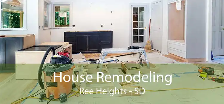 House Remodeling Ree Heights - SD