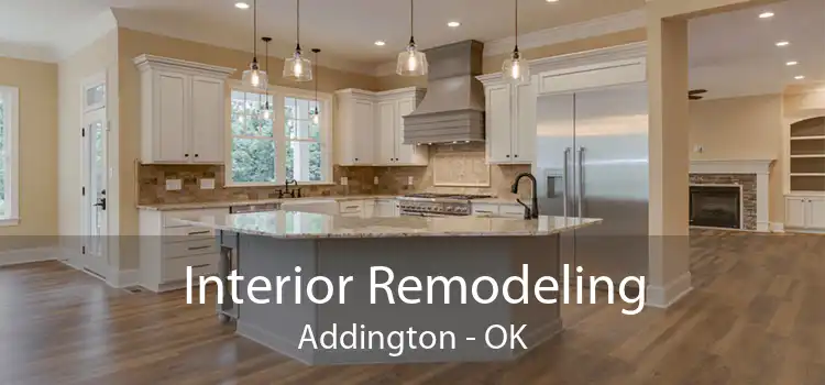 Interior Remodeling Addington - OK
