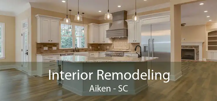 Interior Remodeling Aiken - SC