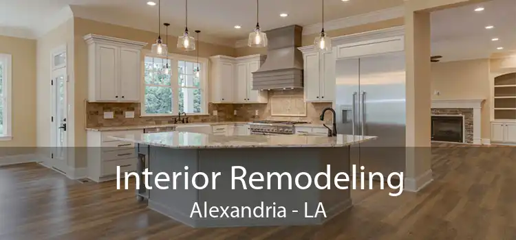 Interior Remodeling Alexandria - LA
