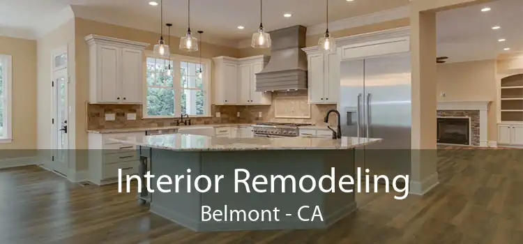 Interior Remodeling Belmont - CA