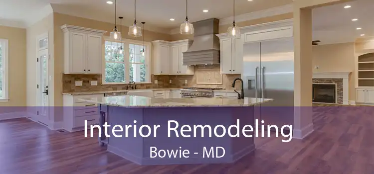 Interior Remodeling Bowie - MD