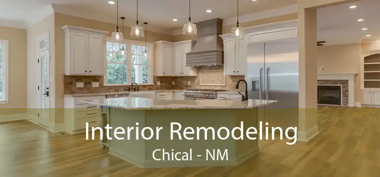 Interior Remodeling Chical - NM