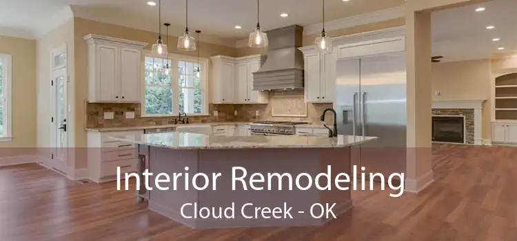 Interior Remodeling Cloud Creek - OK