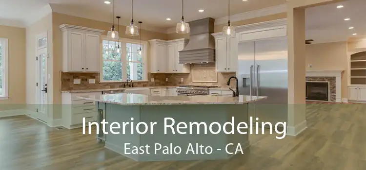 Interior Remodeling East Palo Alto - CA