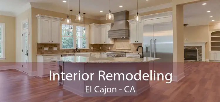 Interior Remodeling El Cajon - CA