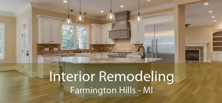 Interior Remodeling Farmington Hills - MI