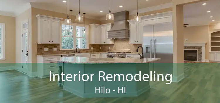 Interior Remodeling Hilo - HI