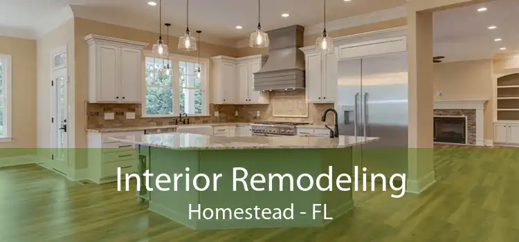 Interior Remodeling Homestead - FL