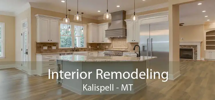 Interior Remodeling Kalispell - MT