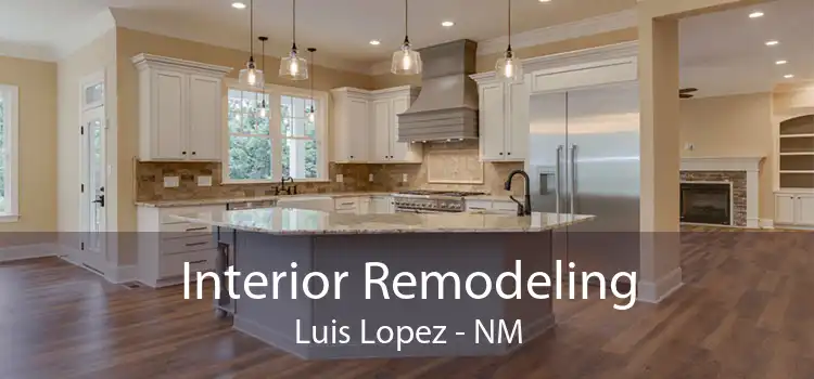 Interior Remodeling Luis Lopez - NM