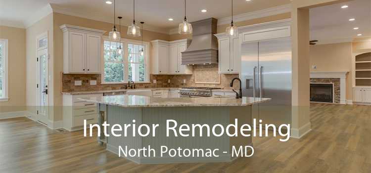Interior Remodeling North Potomac - MD