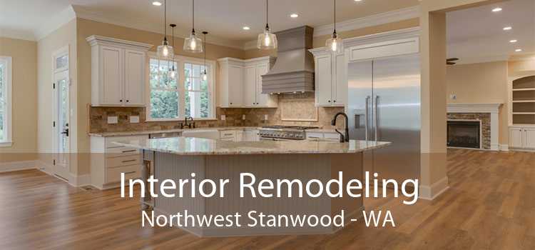 Interior Remodeling Northwest Stanwood - WA