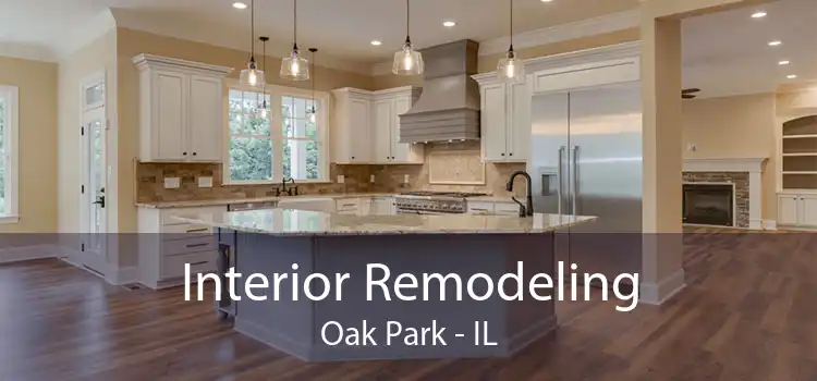 Interior Remodeling Oak Park - IL