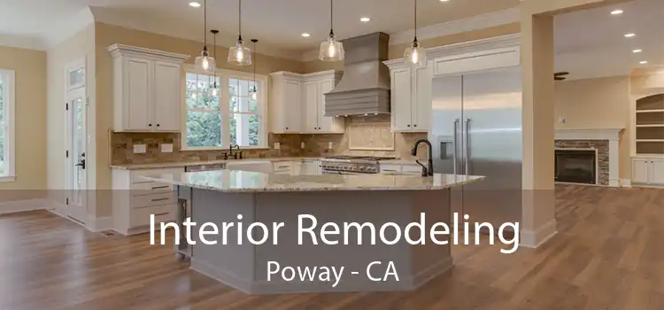 Interior Remodeling Poway - CA