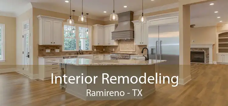 Interior Remodeling Ramireno - TX