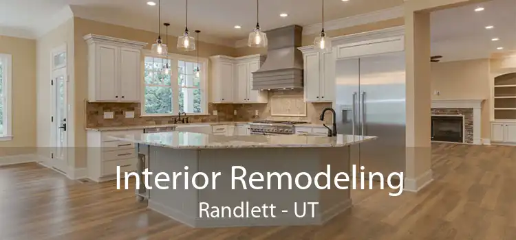Interior Remodeling Randlett - UT