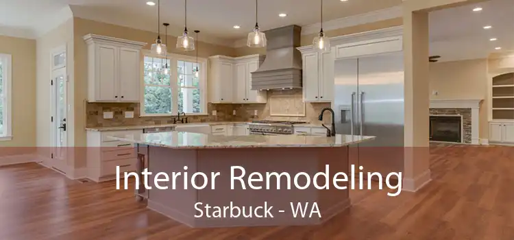 Interior Remodeling Starbuck - WA