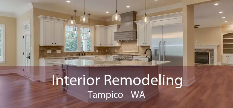 Interior Remodeling Tampico - WA