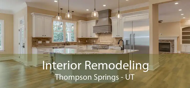 Interior Remodeling Thompson Springs - UT