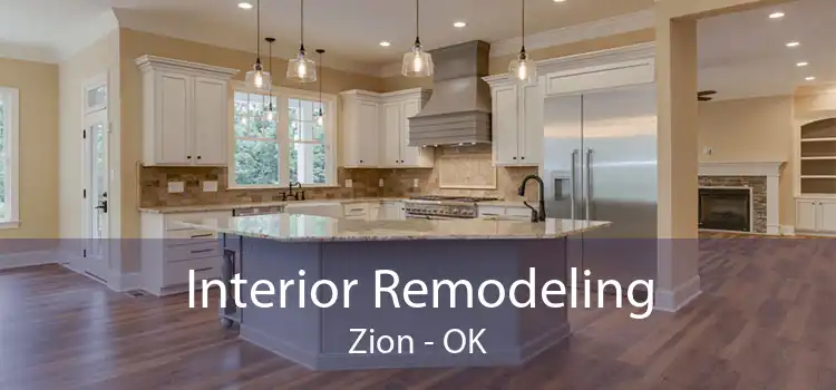 Interior Remodeling Zion - OK
