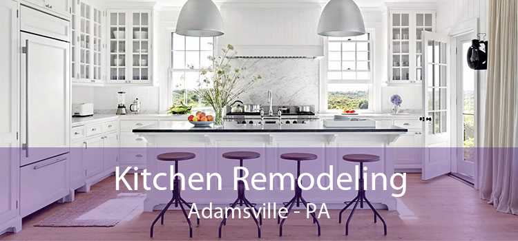 Kitchen Remodeling Adamsville - PA