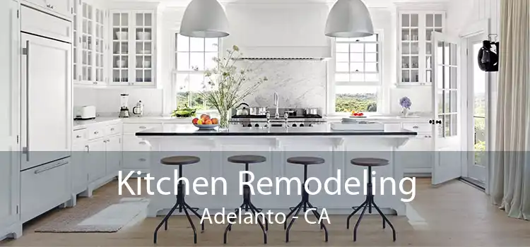 Kitchen Remodeling Adelanto - CA