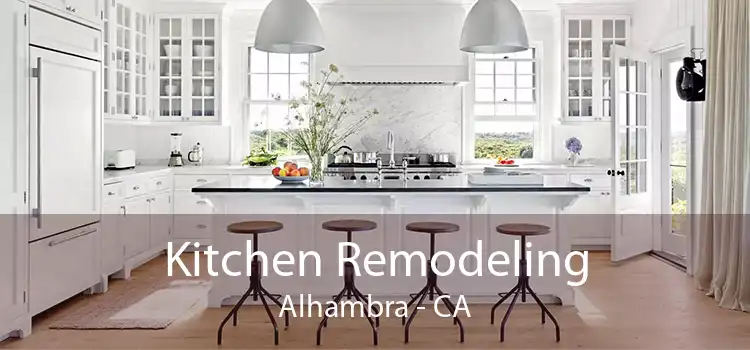 Kitchen Remodeling Alhambra - CA