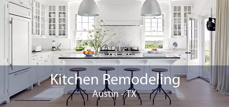 Kitchen Remodeling Austin - TX