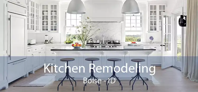 Kitchen Remodeling Boise - ID