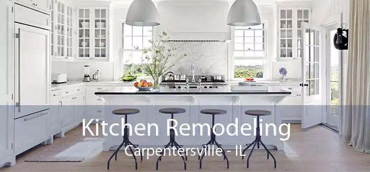 Kitchen Remodeling Carpentersville - IL